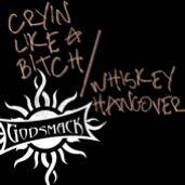 Godsmack : Cryin' Like a Bitch!!!